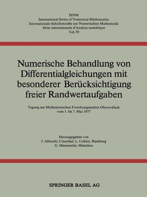 cover image of Numerische Behandlung von Differentialgleichungen mit besonderer Berücksichtigung freier Randwertaufgaben